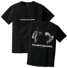 PLEASE BE DOPER SHIRT